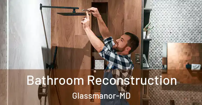 inner Bathroom imggen Bathroom Reconstruction Glassmanor-MD