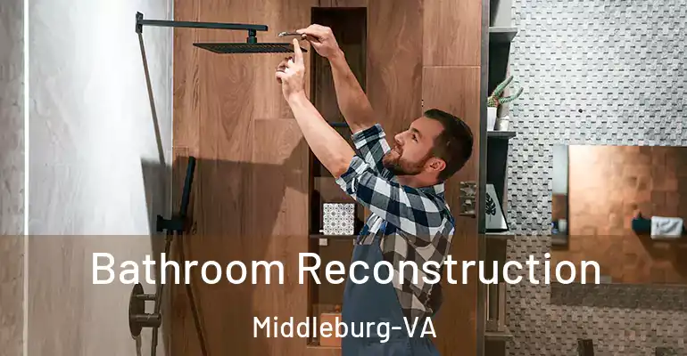 inner Bathroom imggen Bathroom Reconstruction Middleburg-VA