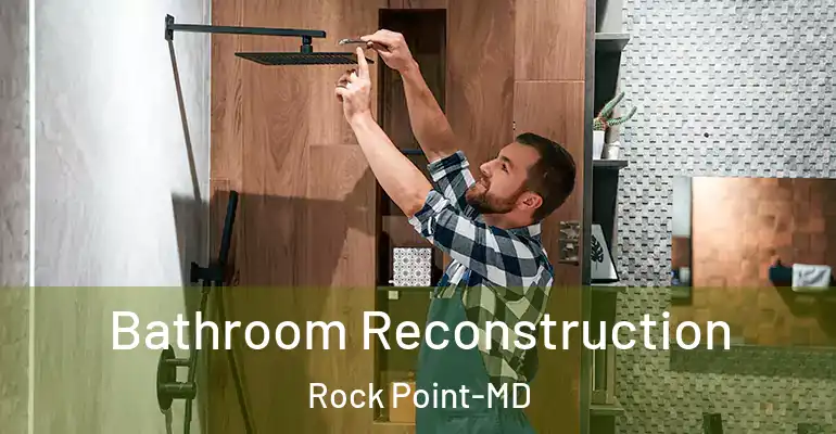 inner Bathroom imggen Bathroom Reconstruction Rock Point-MD