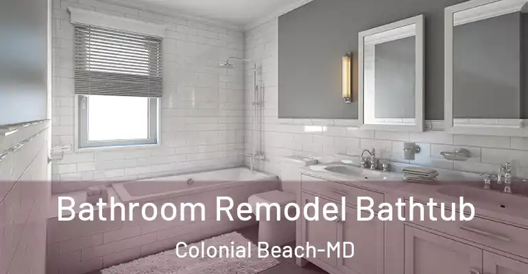 inner Bathroom imggen Bathroom Remodel Bathtub Colonial Beach-MD