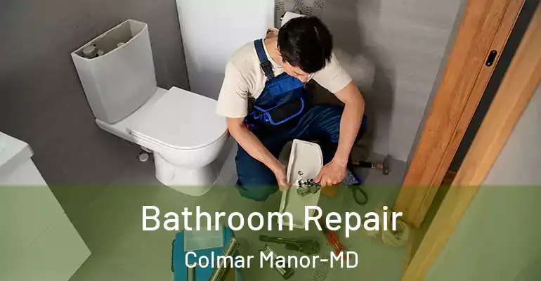 inner Bathroom imggen Bathroom Repair Colmar Manor-MD
