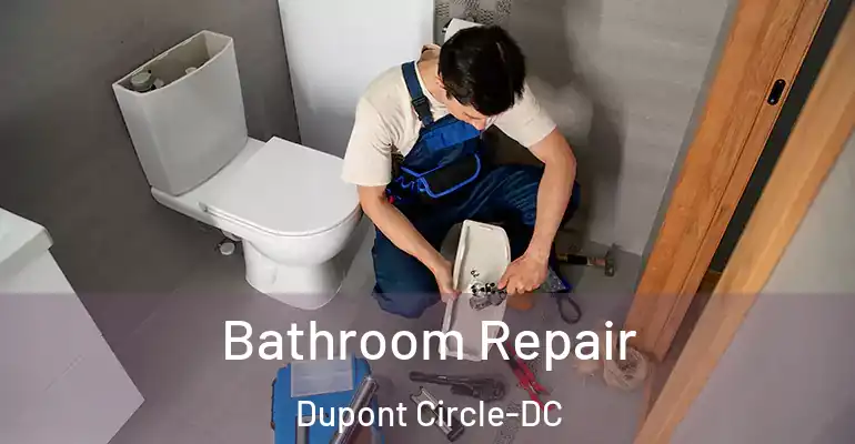 inner Bathroom imggen Bathroom Repair Dupont Circle-DC