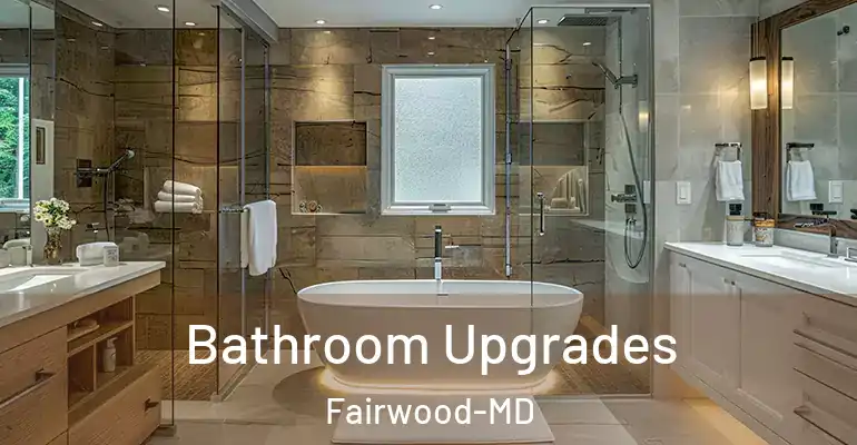 inner Bathroom imggen Bathroom Upgrades Fairwood-MD