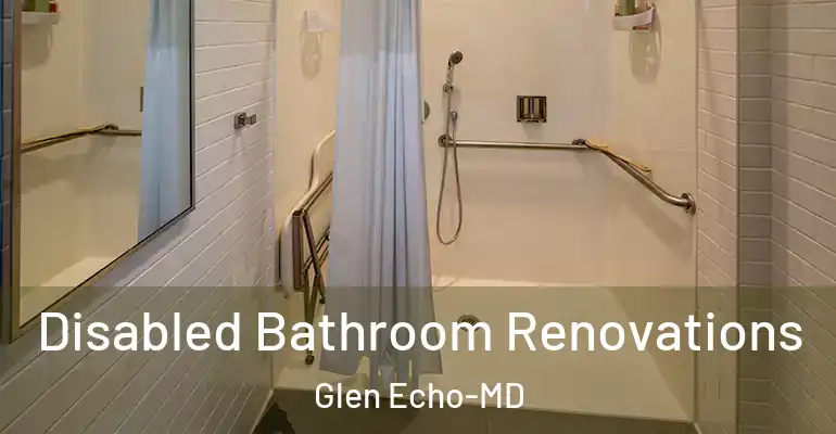 inner Bathroom imggen Disabled Bathroom Renovations Glen Echo-MD
