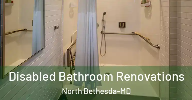 inner Bathroom imggen Disabled Bathroom Renovations North Bethesda-MD