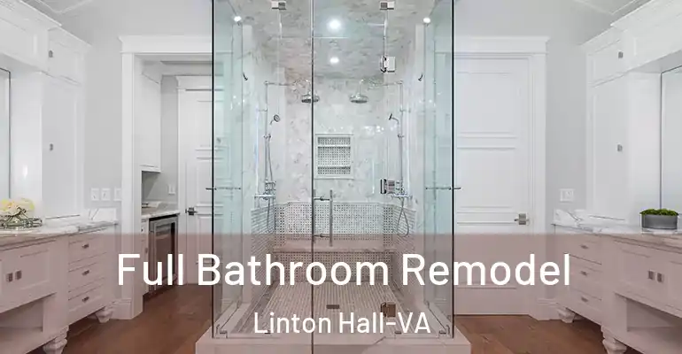 inner Bathroom imggen Full Bathroom Remodel Linton Hall-VA