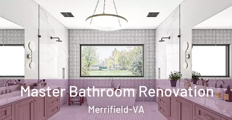 inner Bathroom imggen Master Bathroom Renovation Merrifield-VA