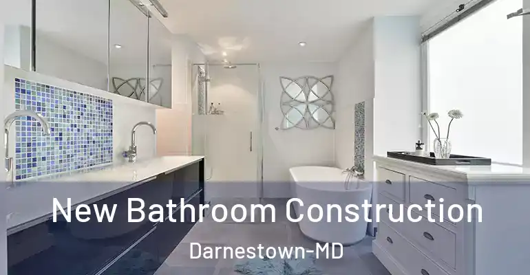 inner Bathroom imggen New Bathroom Construction Darnestown-MD