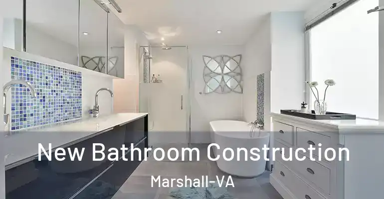 inner Bathroom imggen New Bathroom Construction Marshall-VA