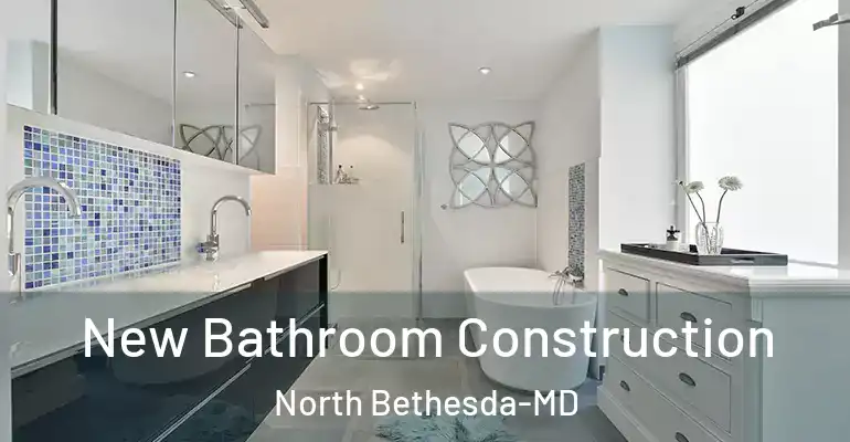 inner Bathroom imggen New Bathroom Construction North Bethesda-MD