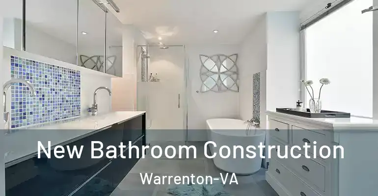 inner Bathroom imggen New Bathroom Construction Warrenton-VA