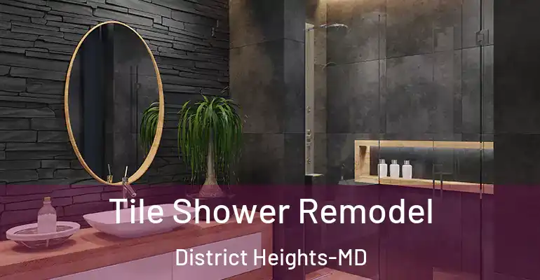 inner Bathroom imggen Tile Shower Remodel District Heights-MD